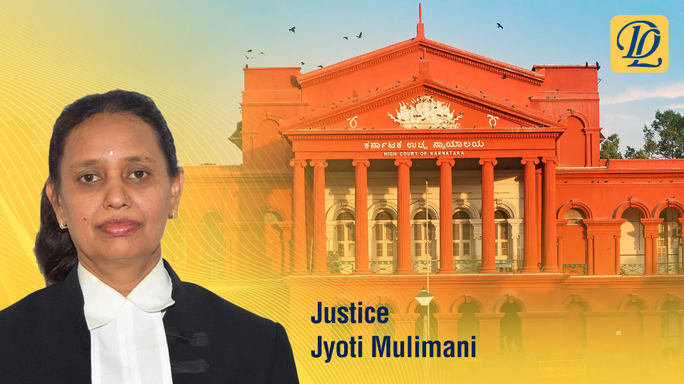 “Know Your Judge”. Jyoti Mulimani. Karnataka High Court. – Daksha Legal